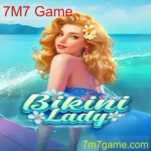 Explorando o Mundo de BikiniLady: O Fenômeno do 7M7 Game