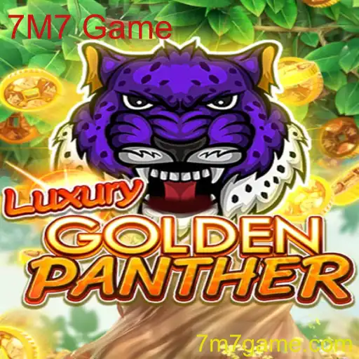 Descubra o Fascinante Mundo de LUXURYGOLDENPANTHER - O Novo Fenômeno 7M7 Game