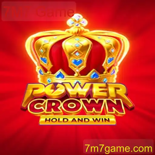 PowerCrown: Descubra o Novo Fenômeno dos Jogos 7M7 Game